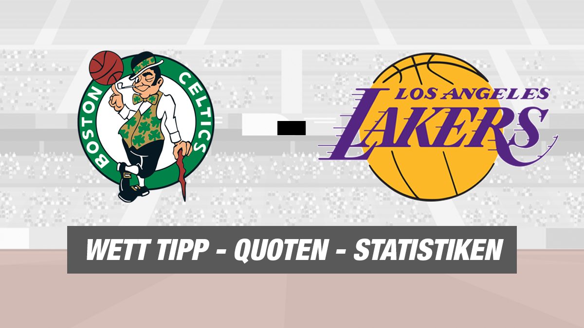 Celtics - Lakers NBA Tipp