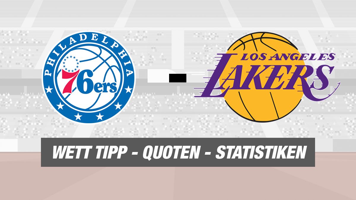 Philadelphia 76ers - Los Angeles Lakers NBA Tipp