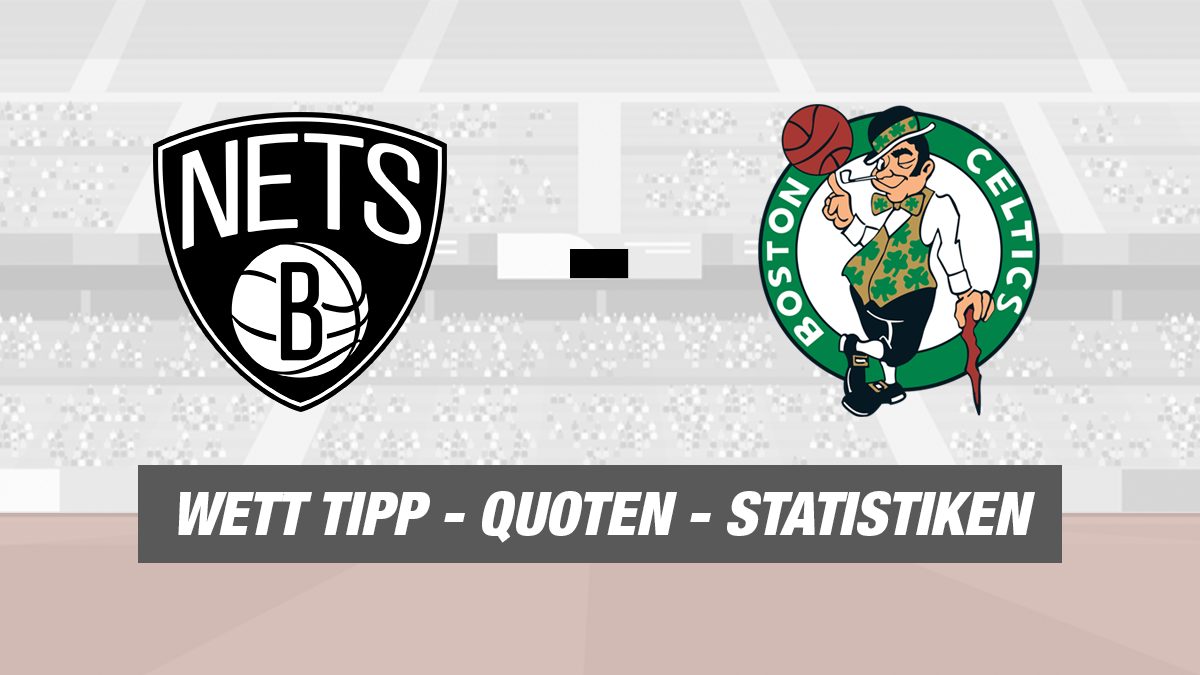Nets - Celtics NBA Tipp