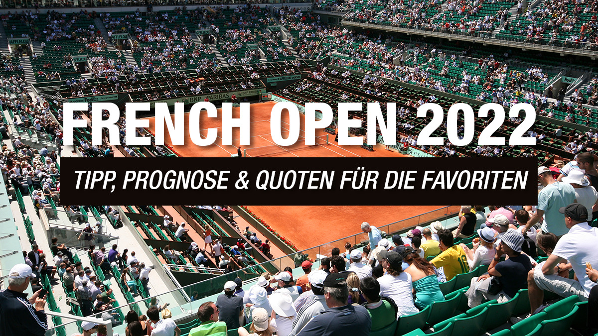 French Open 2022 Tipp