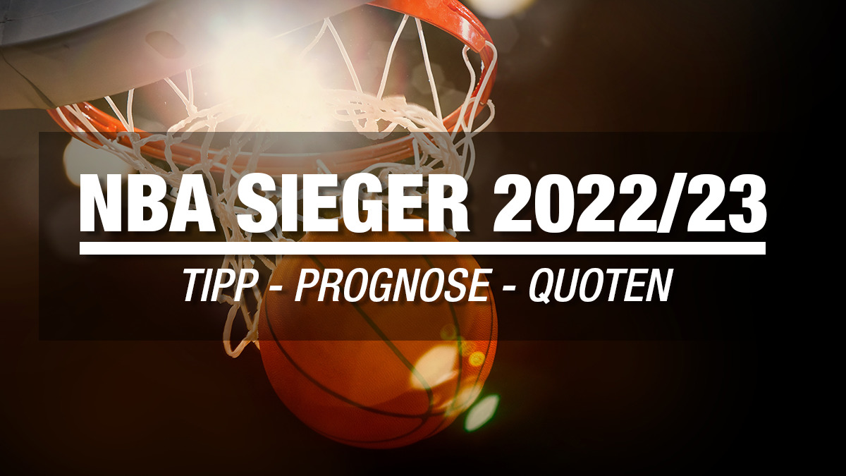 NBA Sieger 2022/23 Tipp