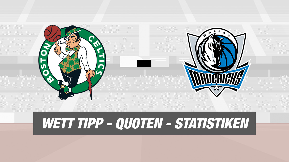Boston Celtics - Dallas Mavericks Tipp