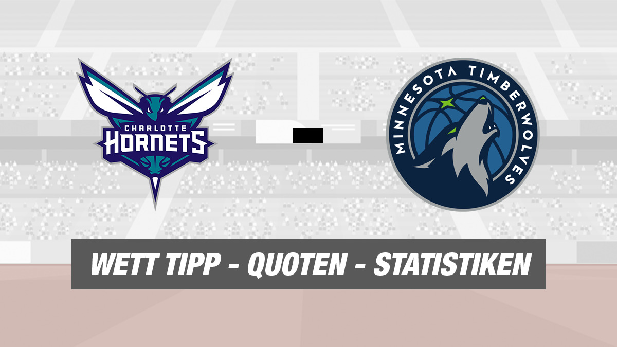 Charlotte Hornets - Minnesota Timberwolves Tipp